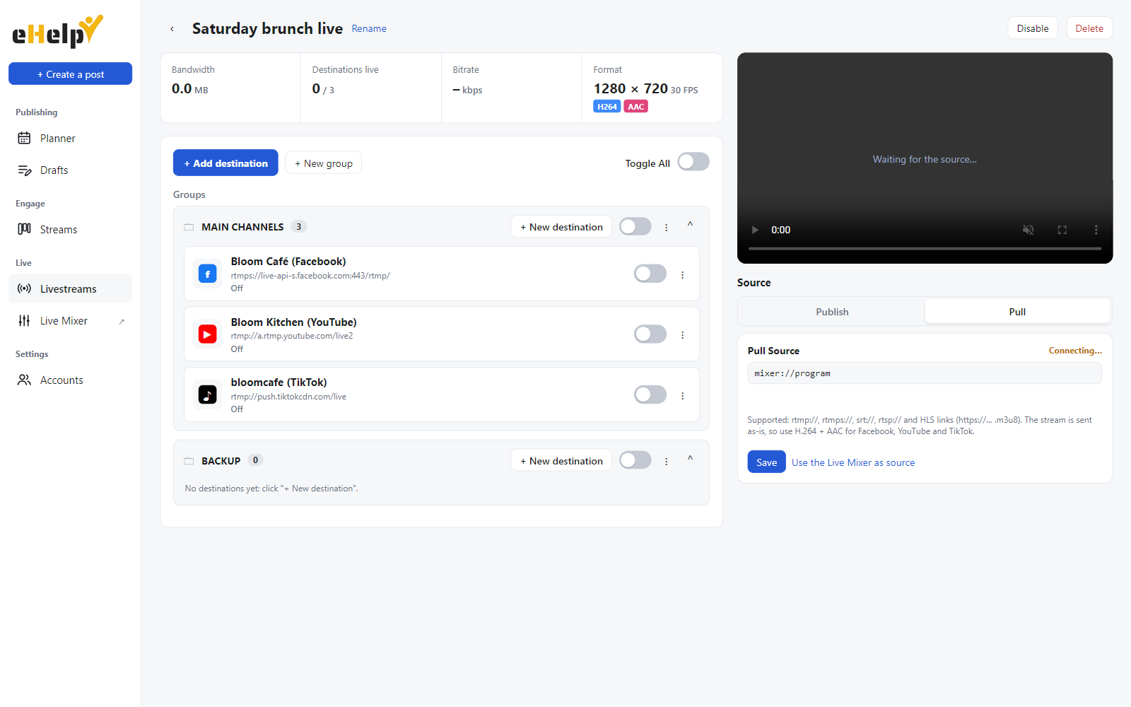 eHelp Livestreams page with a live source and several destinations